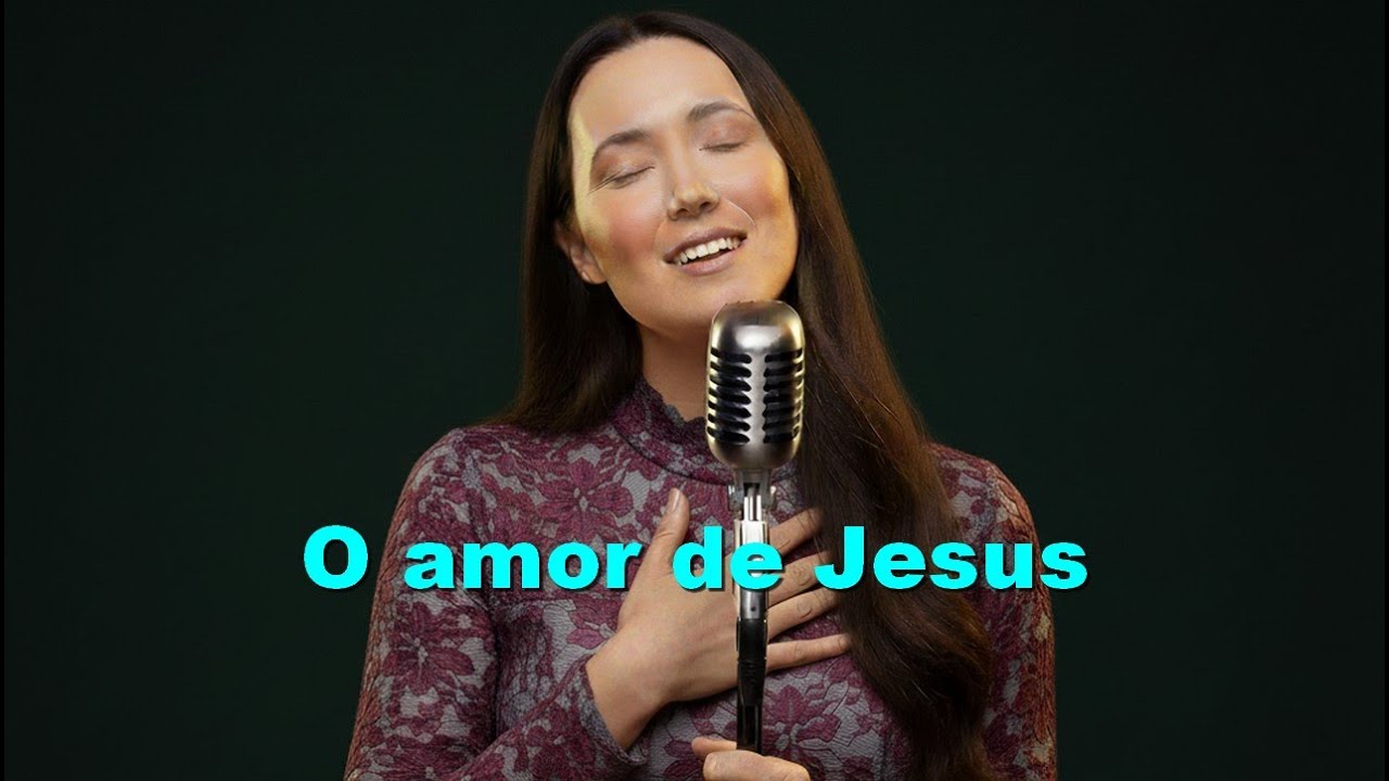 O amor de Jesus (Versão de Hino do 