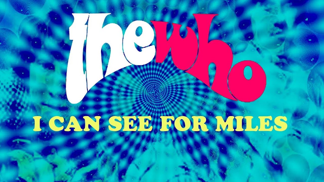 The Who 'I Can See for Miles' (+lyrics)