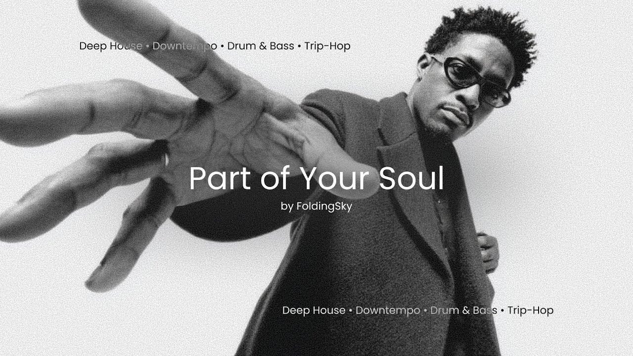 FoldingSky - Part of Your Soul