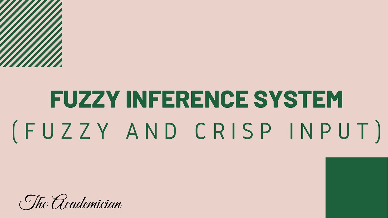 [FS 7] Fuzzy Inference System (Using fuzzy and crisp input)