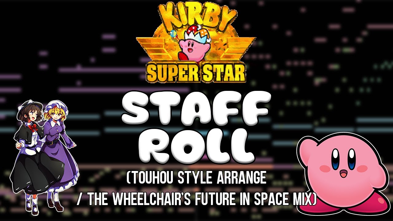 Kirby Super Star - Staff Roll (Touhou Style Arrange)