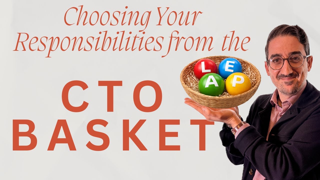 Choosing Your Responsibilities from the CTO Basket