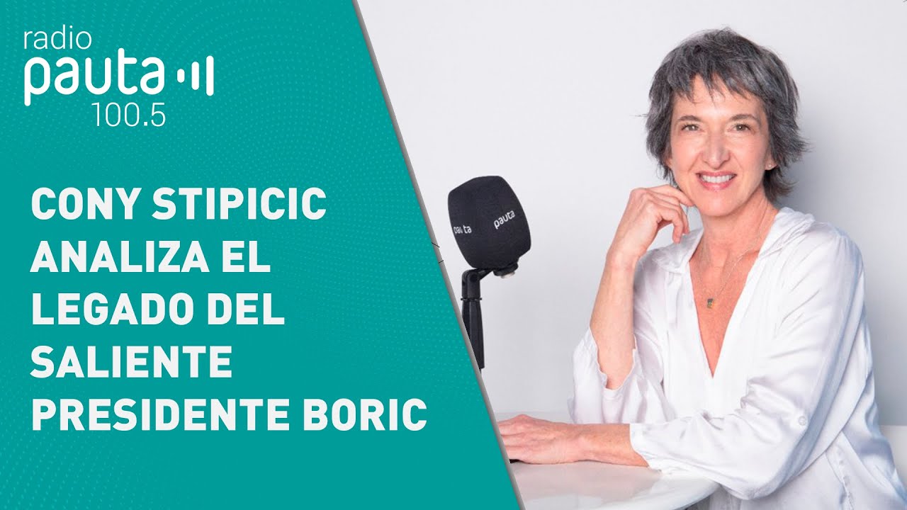 Cony Stipicic analiza el legado del saliente presidente Boric