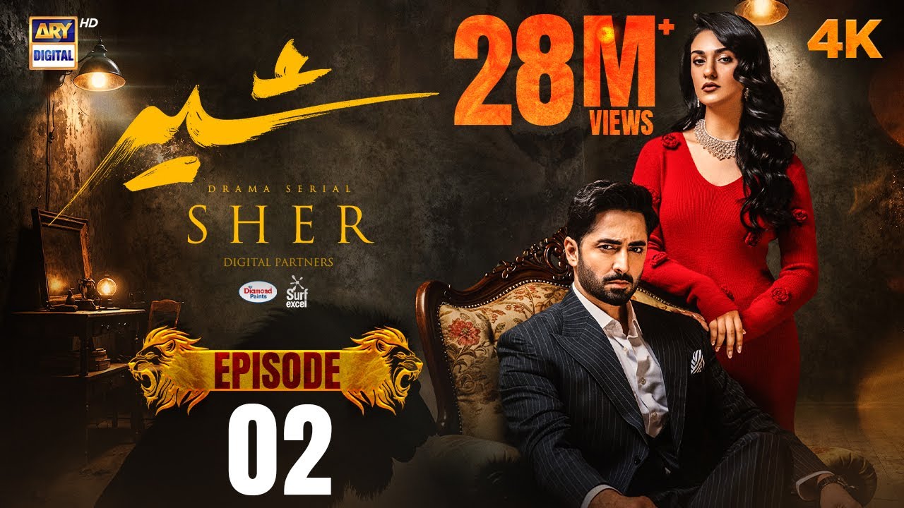 Sher Episode 2 | Danish Taimoor | Sarah Khan | 22 May 2025 [ENG SUB] | ARY Digital Drama