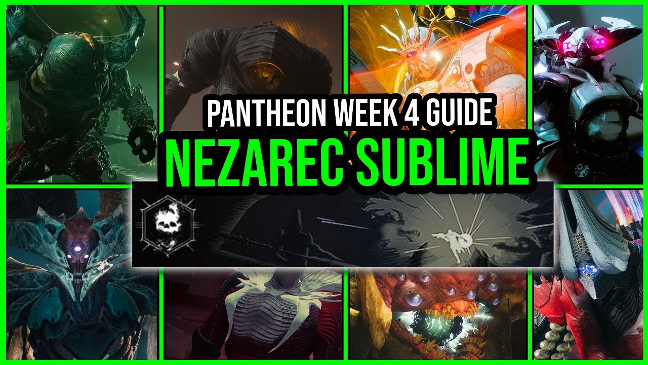 Nezarec Sublime Pantheon EASY Guide... Destiny 2