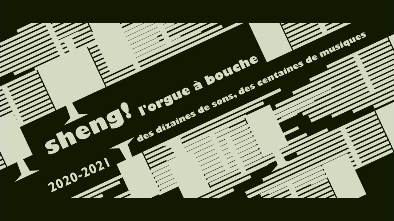 Sheng! L'orgue à la bouche #8 How to listen to the sound of sheng?
