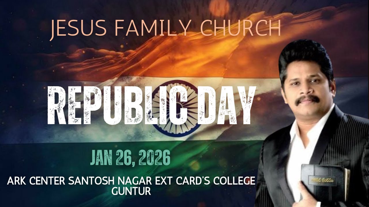 26-01-2026 ||PAS.N.SUMAN || REPUBLIC DAY SERVICE || JESUS FAMILY CHURCH ||