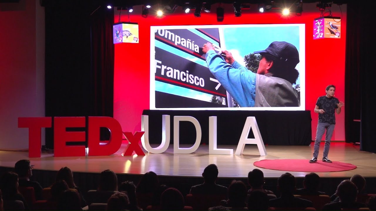 Centro Histórico de Quito: Espacio público, publicidad y patrimonio | Pablo Iturralde | TEDxUDLA