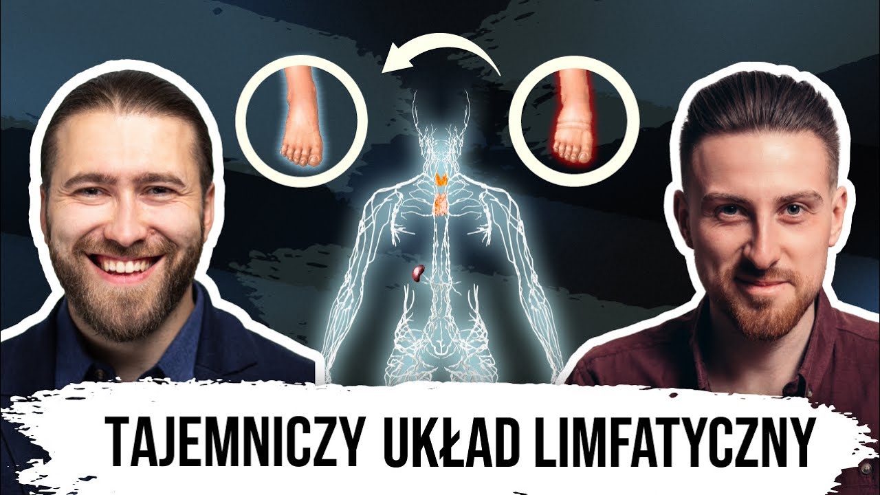 Limfa, krew i obrzęki - ALCHEMIA ciała. Jak dbać o przepływ i pozbyć się obrzęków? / Paweł Susłowski