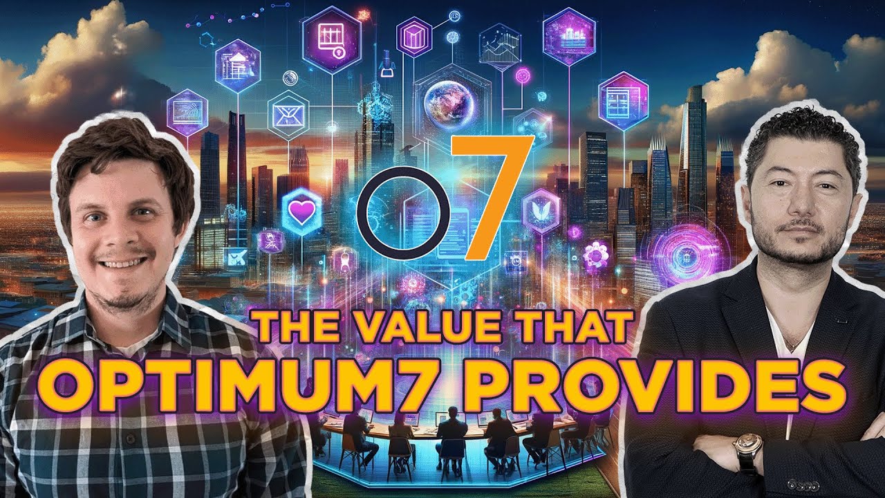 The Value that Optimum7 Provides