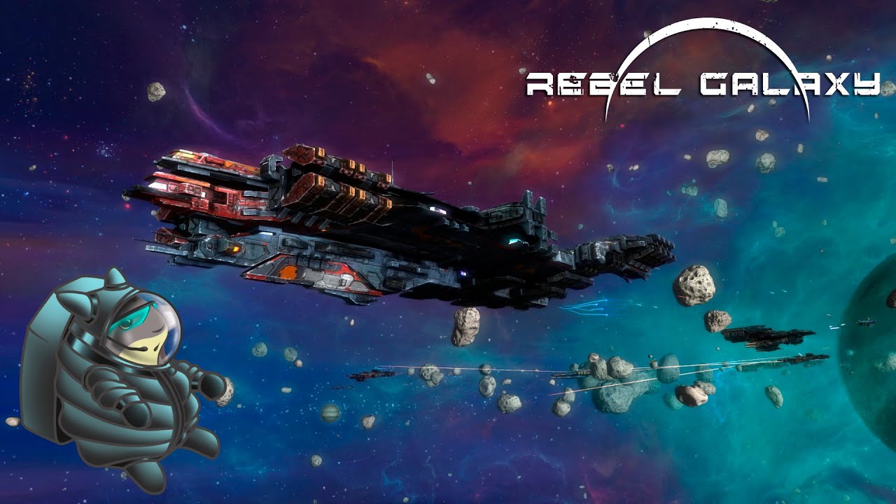 Rebel Galaxy [Обзор] - Эталонный аркадный космосим, незаслуженно обделенный вниманием геймеров.