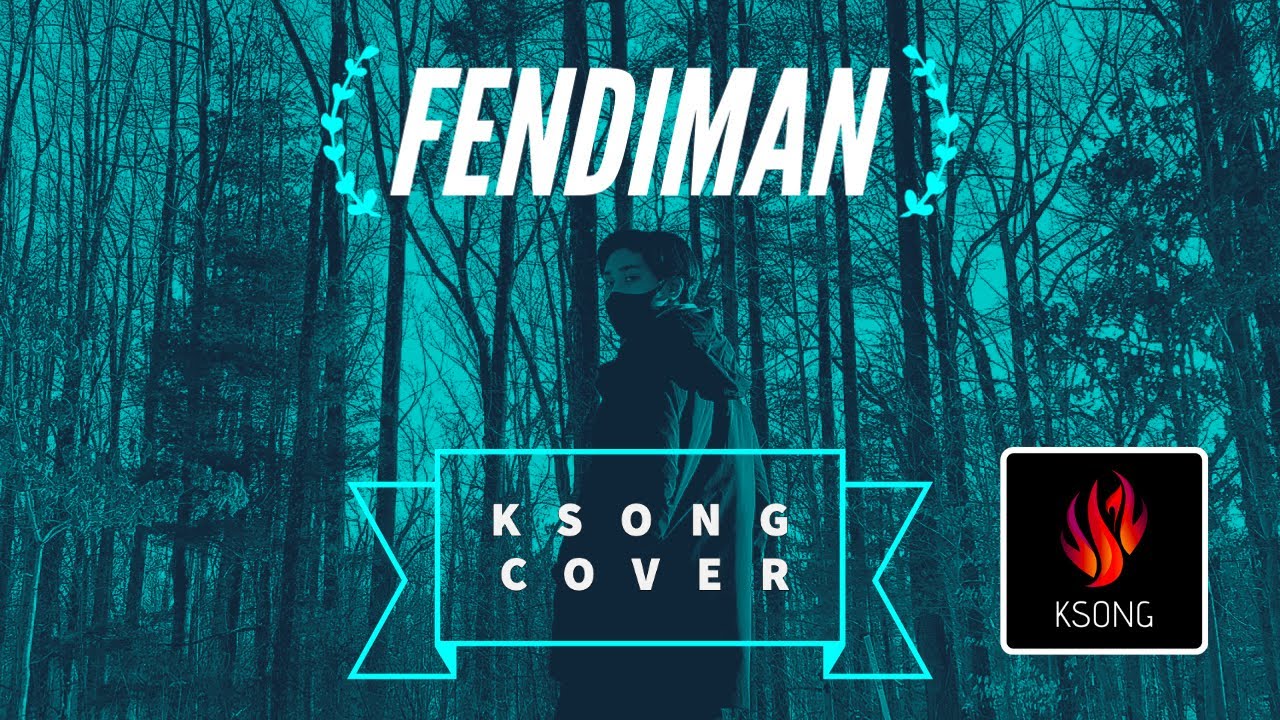 KSONG - Fendiman (Jackson Wang Cover) (Official Lyric Video)