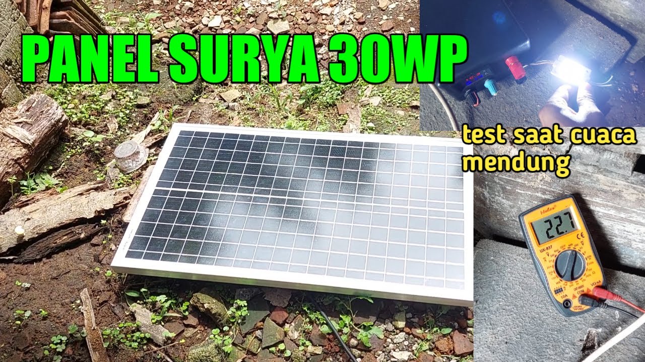 Panel Surya Maysun Solar 30wp Test Saat Cuaca Mendung