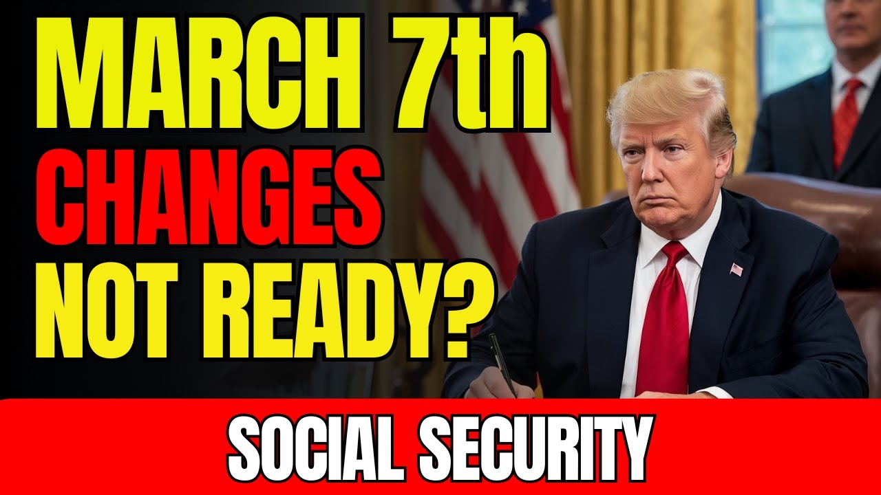 Social Security Shift Coming March 7th – Don't Miss This