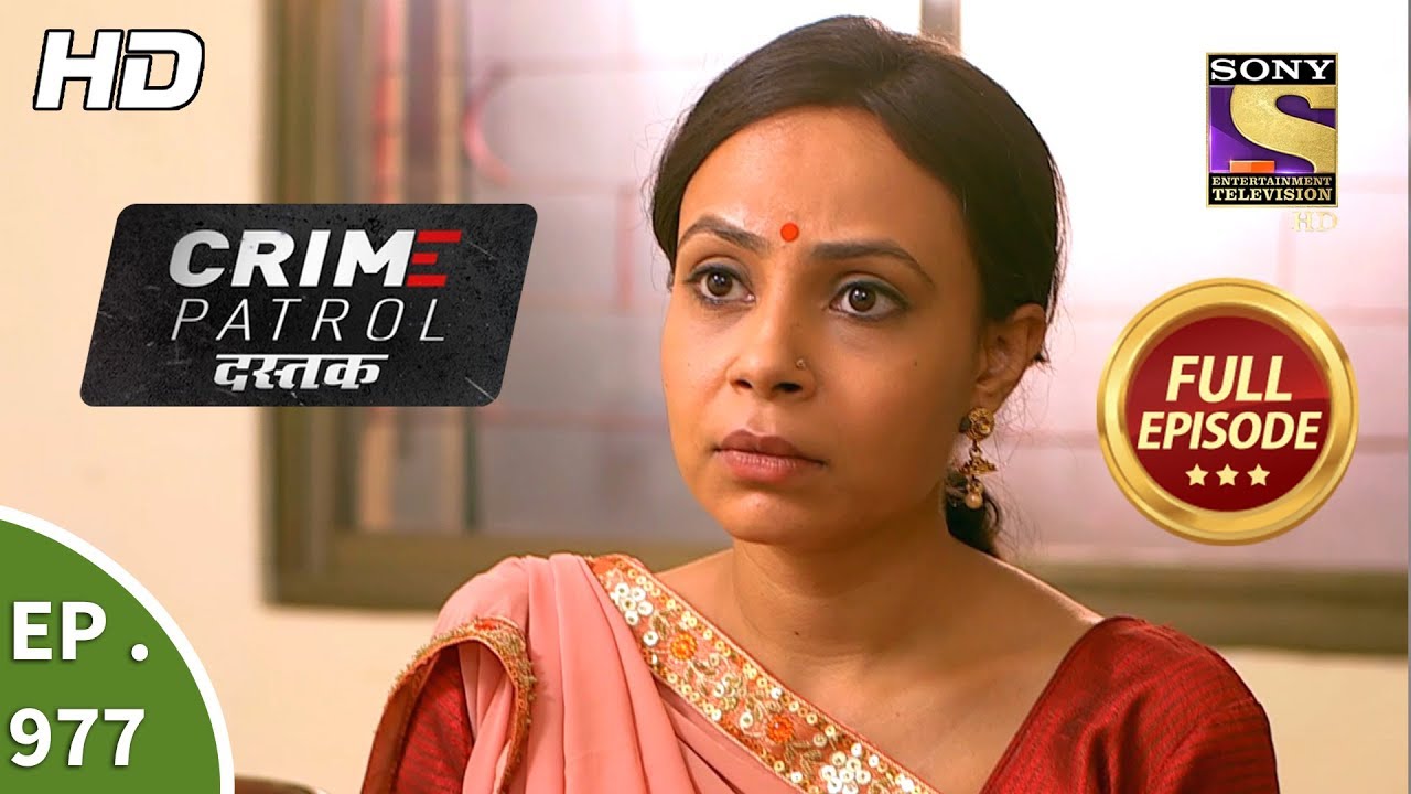 Crime Patrol Dastak - Ep 977 - Full Episode - 14th February, 2019