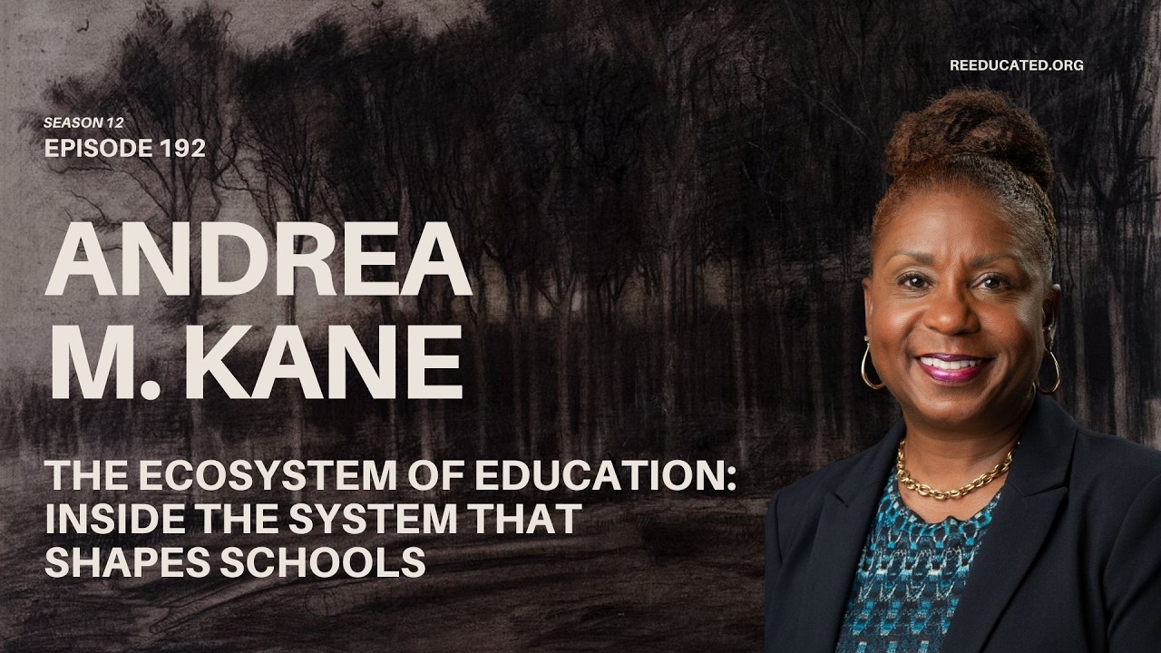 The Ecosystem of Education: Inside the System That Shapes Schools | Andrea M. Kane