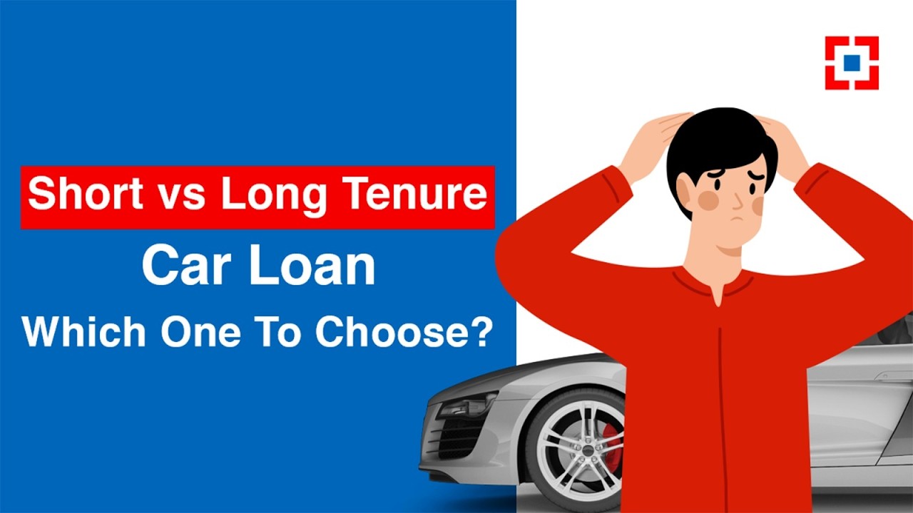 Choose the Right Car Loan Tenure: Short vs Long | HDFC Bank