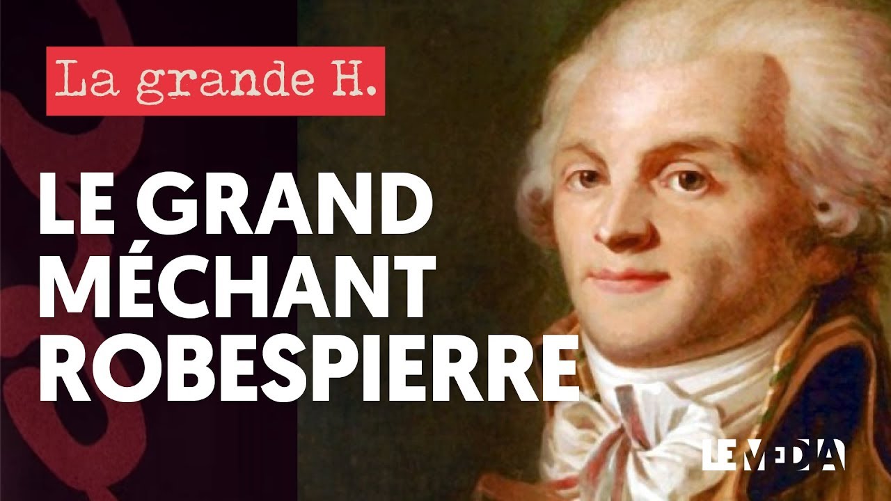 LE GRAND M&Eacute;CHANT ROBESPIERRE | &laquo; LA GRANDE H. &raquo;, MARC BELISSA, YANNICK BOSC, JULIEN TH&Eacute;RY