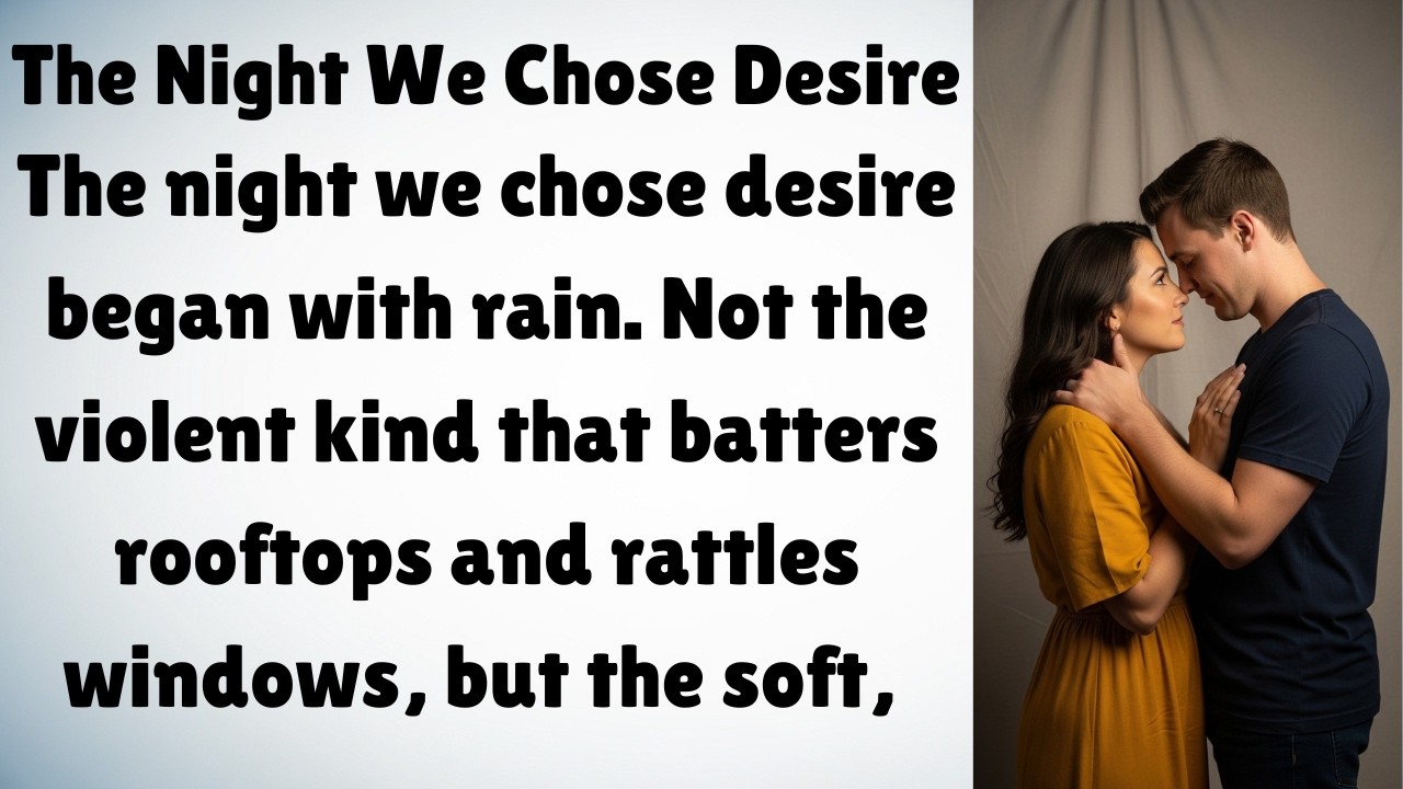 The Night We Chose Desire… Changed Everything 😳🔥