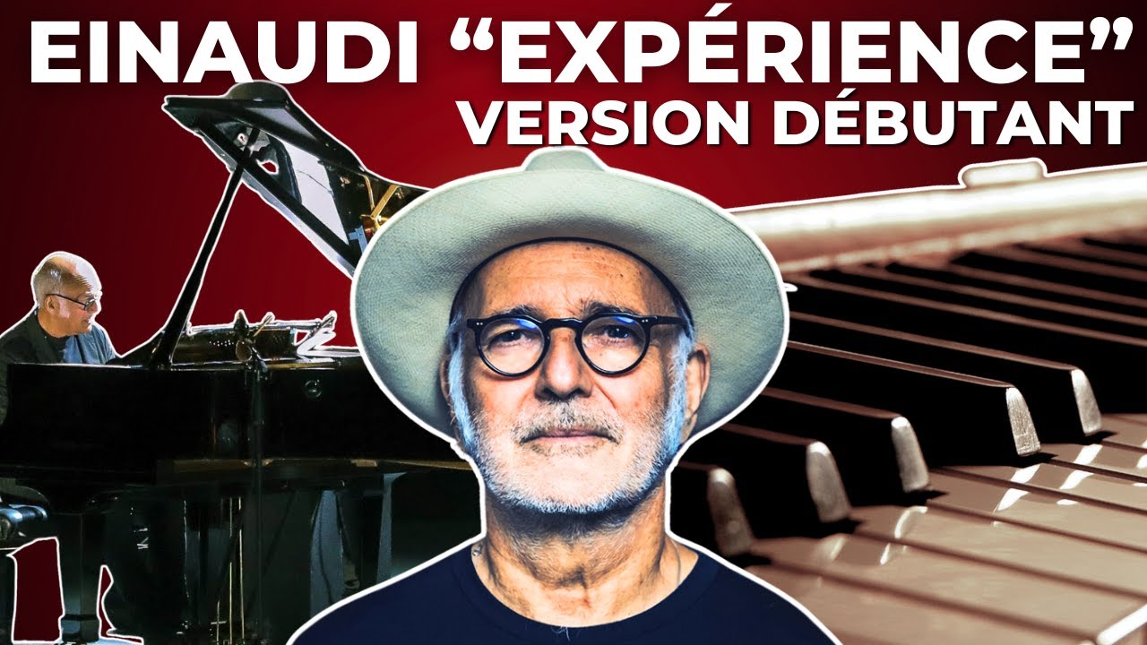 Comment JOUER “Experience” de @Ludovico Einaudi  (Tuto piano DEBUTANT)