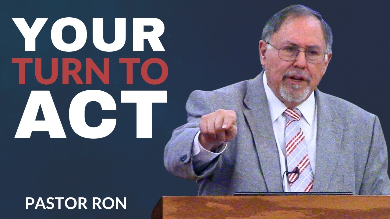 The Unfinished Book | Our Turn to Act | Pastor Ron