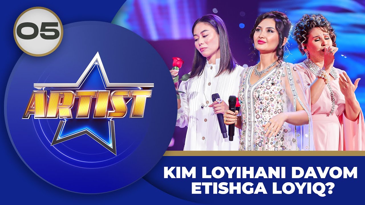 Artist - Super mavsum 5-son - KIM LOYIHANI DAVOM ETISHGA LOYIQ?