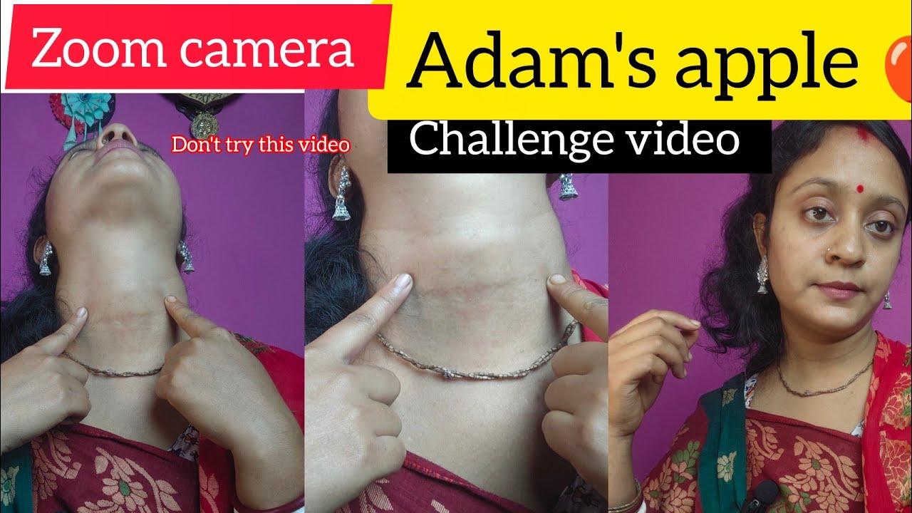 @Adam's apple!🍎 challenge video।। Zoom camera Adams apple change video।।