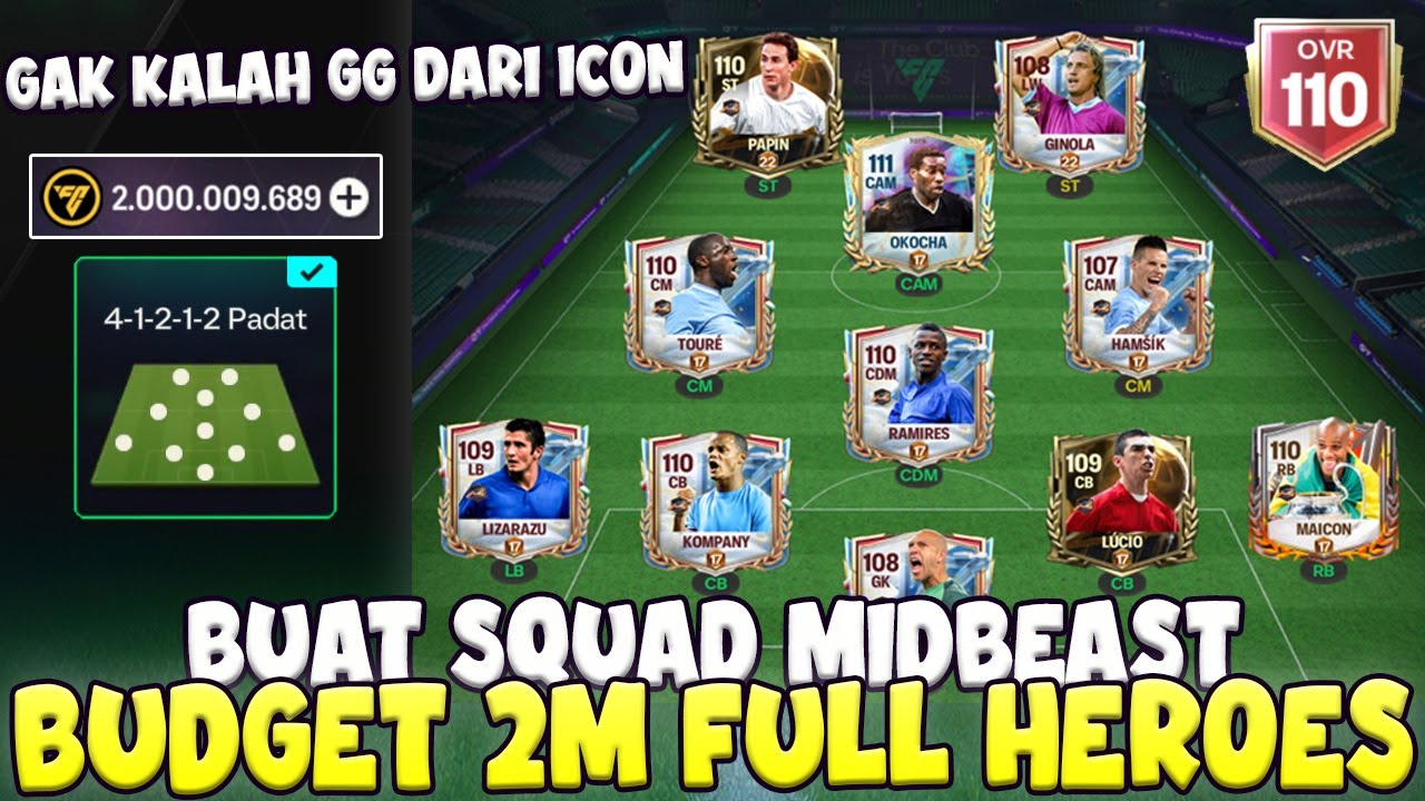 BUAT SQUAD MIDBEAST FULL HEROES BUDGET 2M!! GAK KALAH GG DARI ICON!!