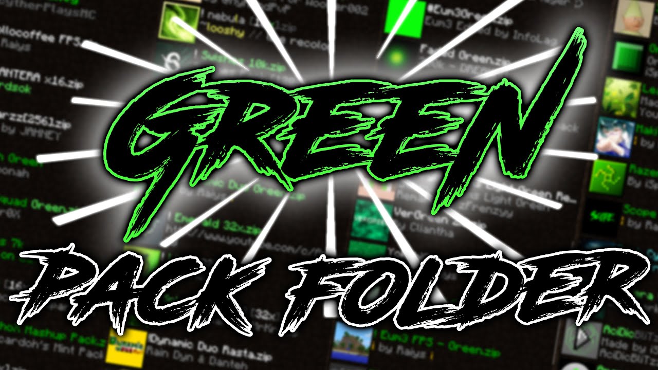 MINECRAFT GREEN TEXTURE PACK FOLDER (+50 PACKS)