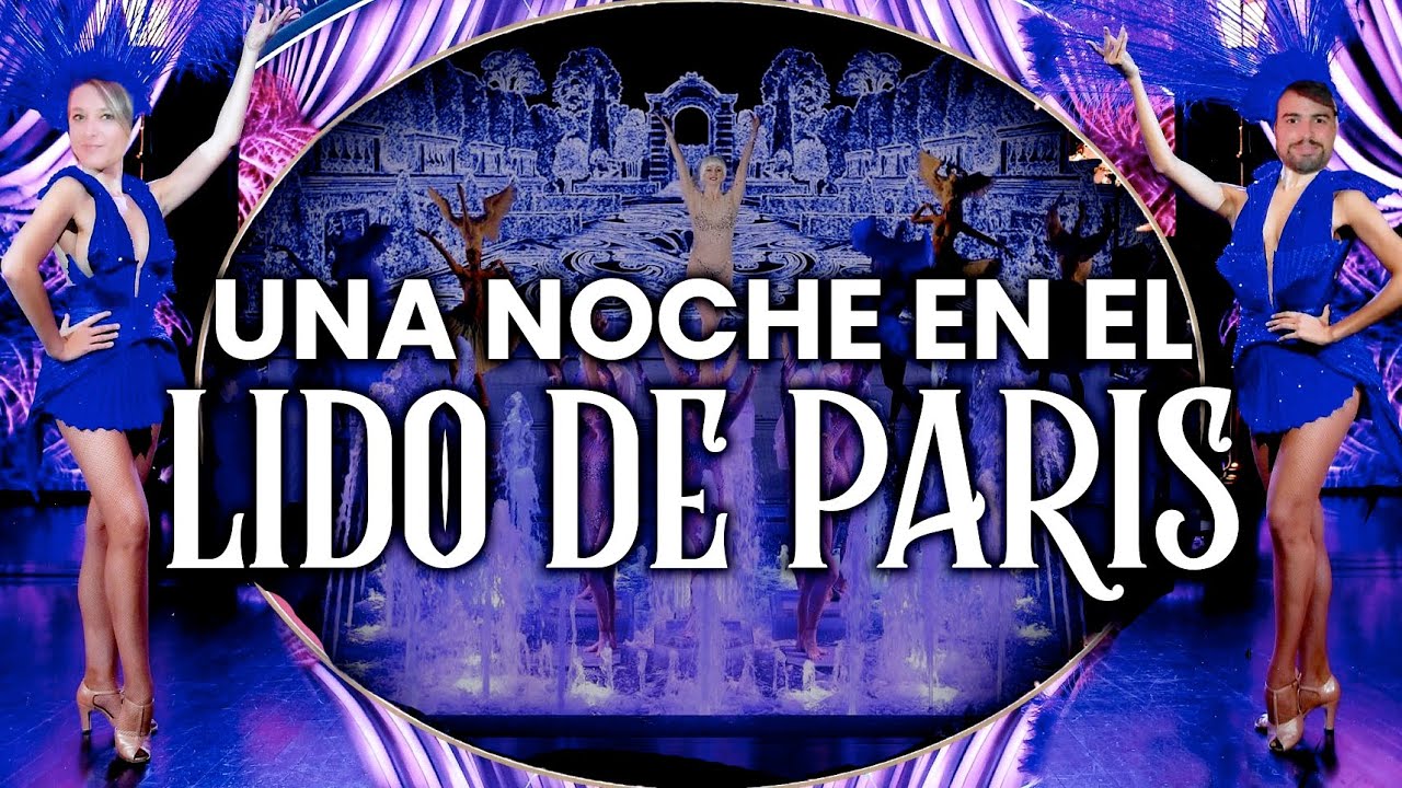 Una Noche en el Lido de París