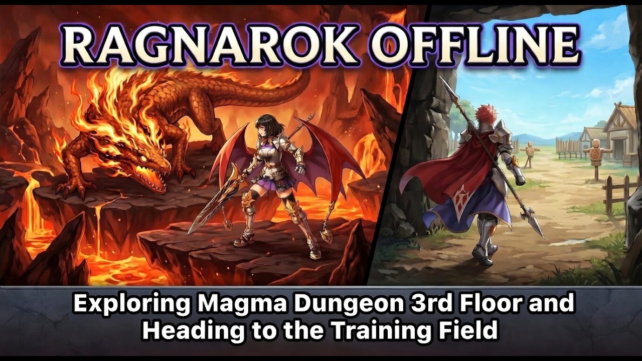 Ragnarok Offline - Magma Dungeon 3rd Floor to Training Field