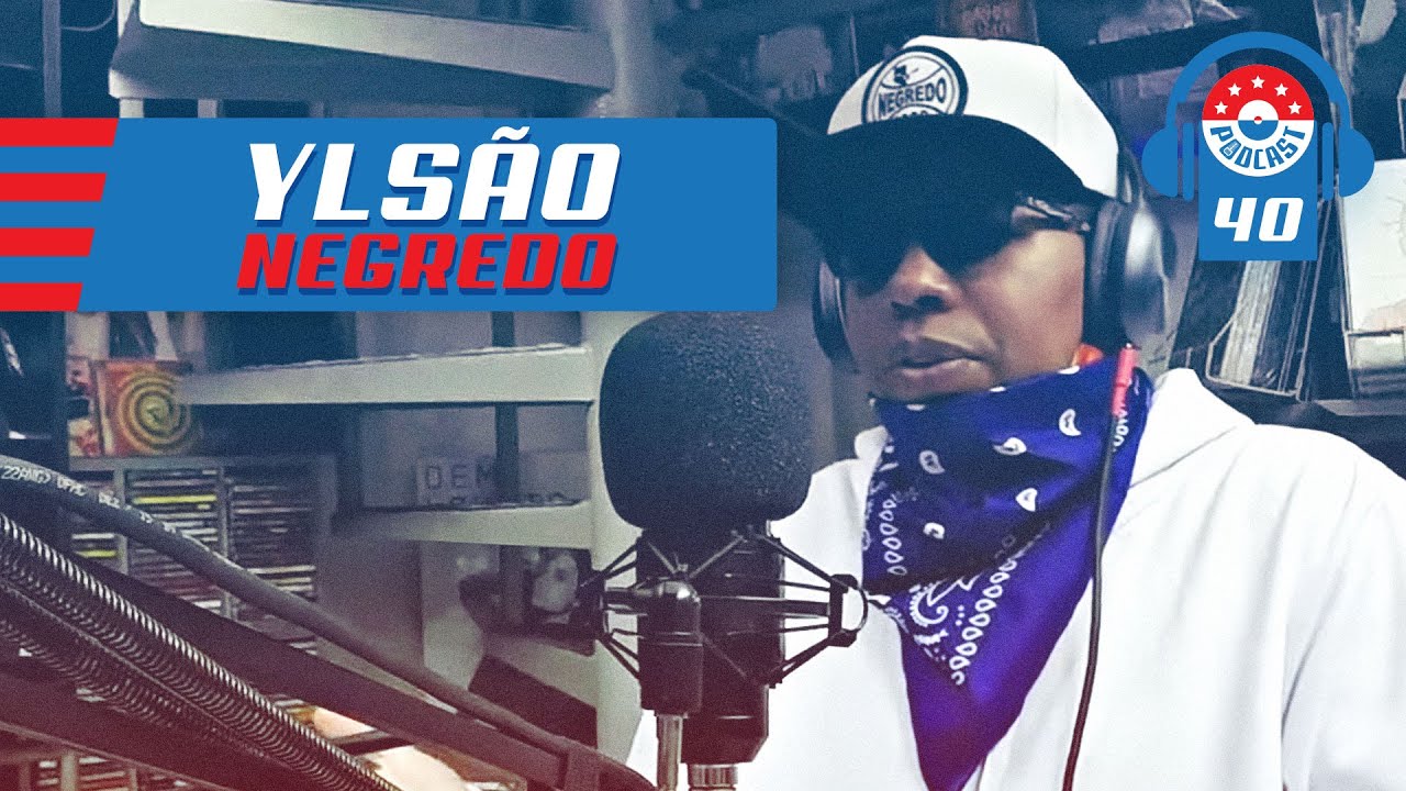 YLSÃO NEGREDO - Gringos Podcast #40