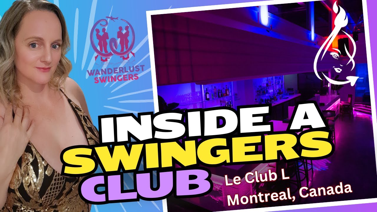Le Club L Swingers Club Montreal Walkthrough
