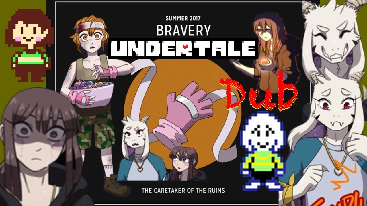 The Caretaker of the Ruins, an Undertale Chara, Frisk, and Asriel Comic Dub AU: Bravery