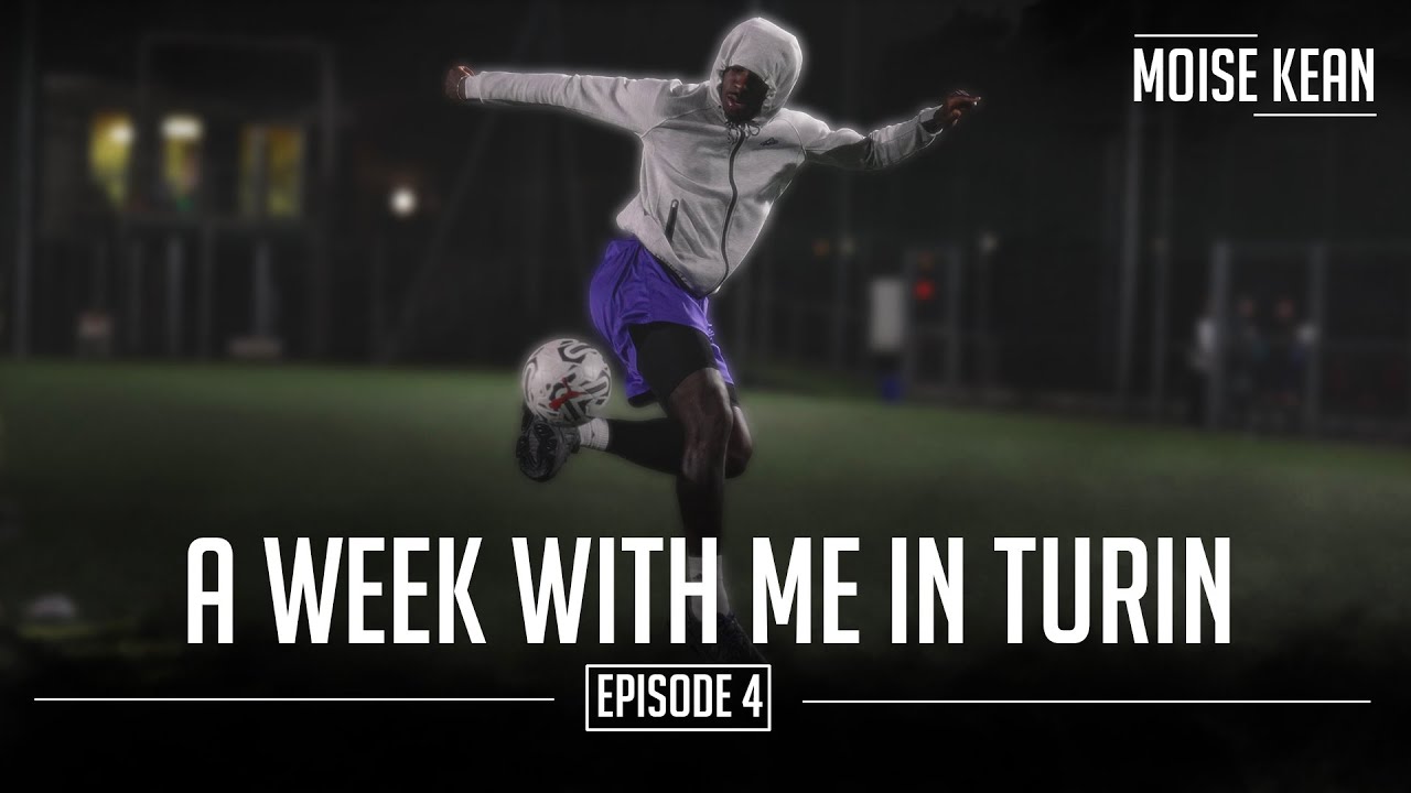 KMB EP4 : A WEEK WITH ME IN TURIN - MOISE KEAN