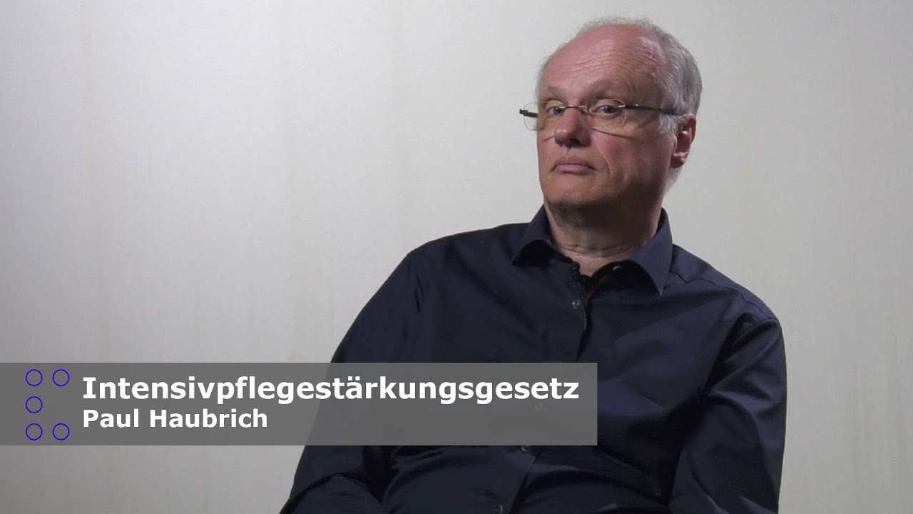 Intensivpflegestärkungsgesetz -  Paul Haubrich (Club Aktiv e.V.)