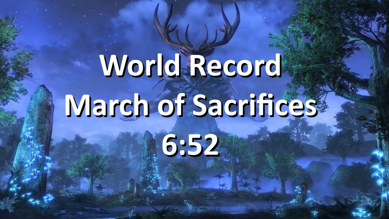 ESO March of Sacrifices - 6:52 - World Record by SML