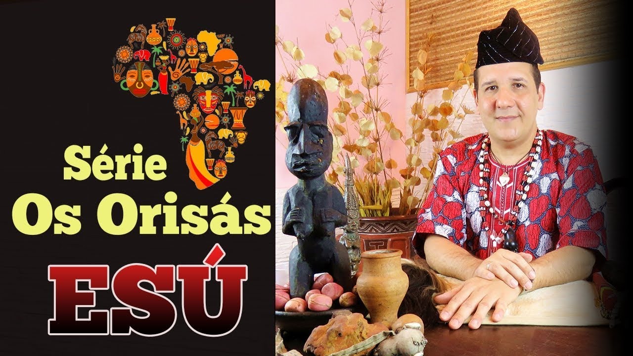 Orisá Esú - Série os Orisás - Programa Universus #24