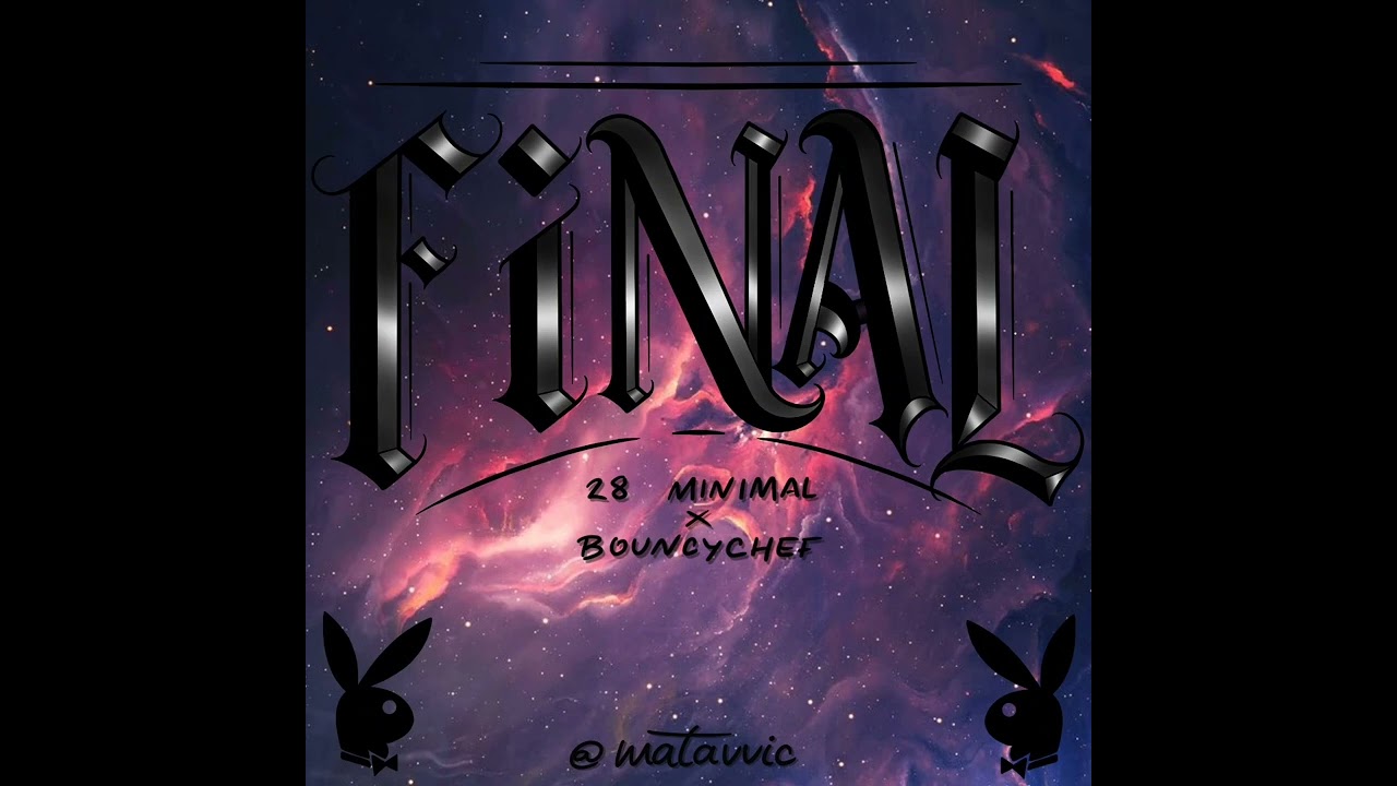 28MINIMAL - FINAL PROD. BOUNCYCHEF