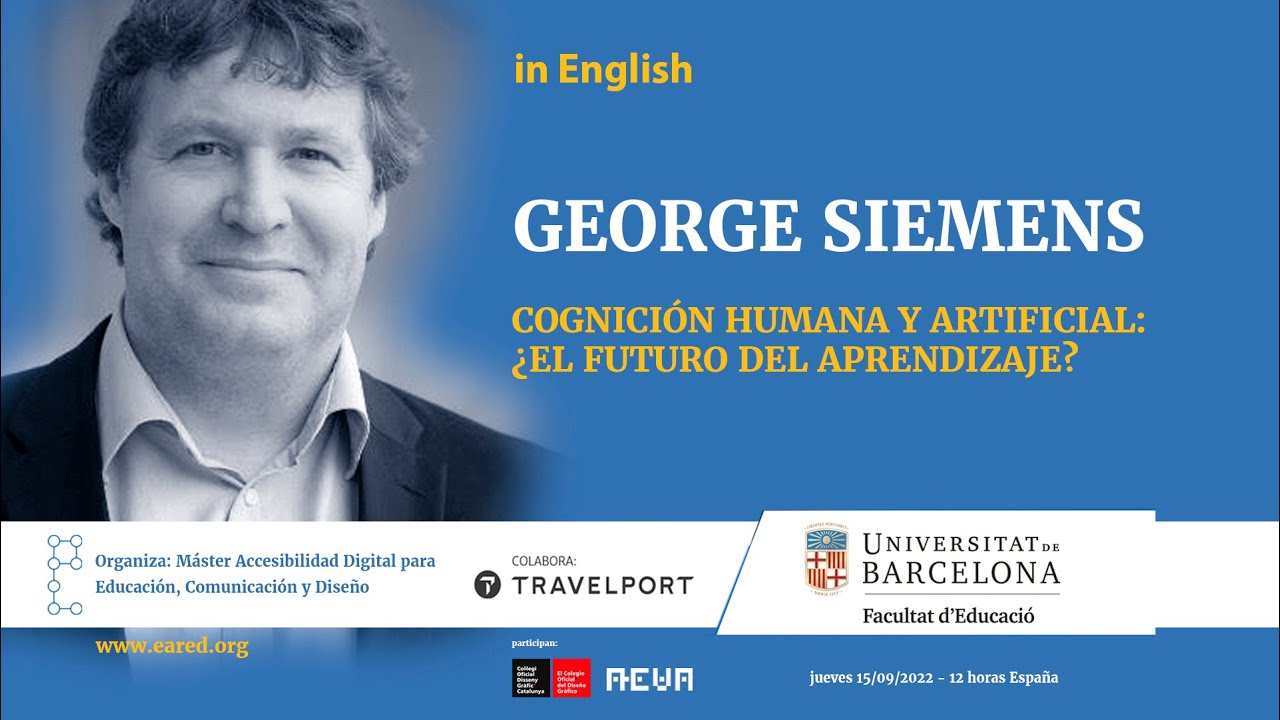 George Siemens | Human and artificial cognition: the future of learning?