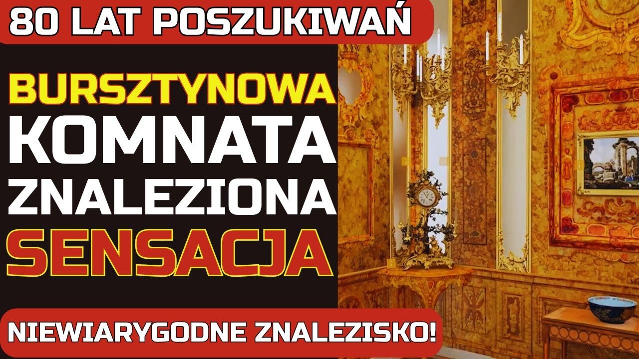 Bursztynowa komnata znaleziona w Polsce?! Sensacja!