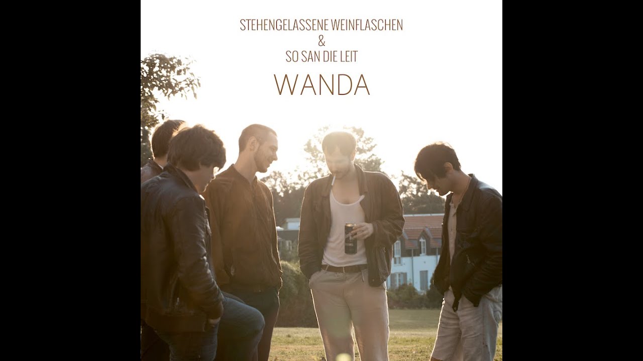 Wanda - Stehengelassene Weinflaschen (audio)