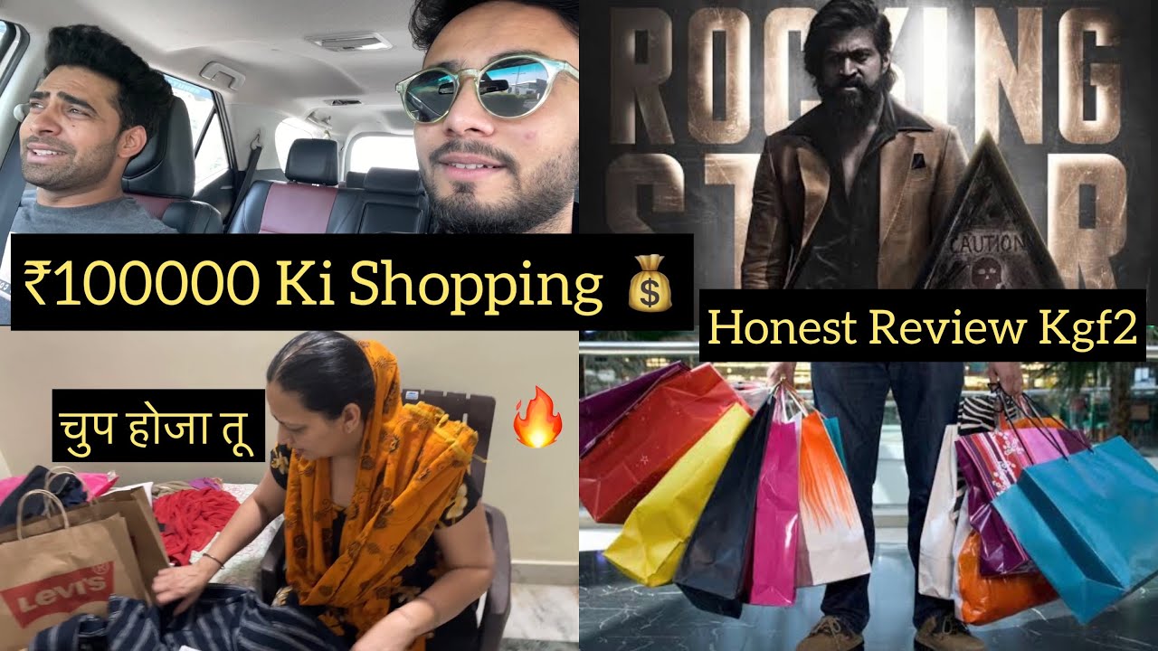 ₹100000 Ki Shopping- Mummy Ne Khoob Sunai😡(Kgf Honest Review)