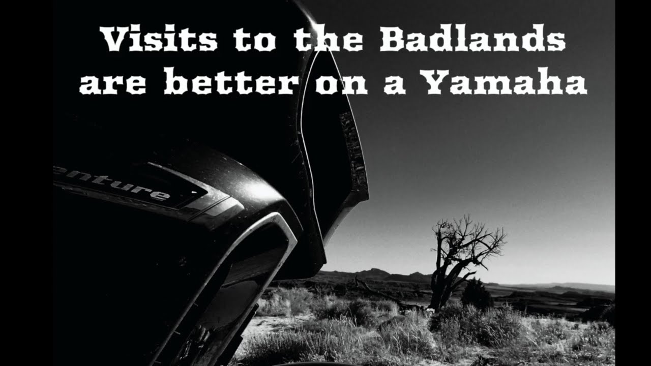 Visits to the Badlands are Better on a YAMAHA