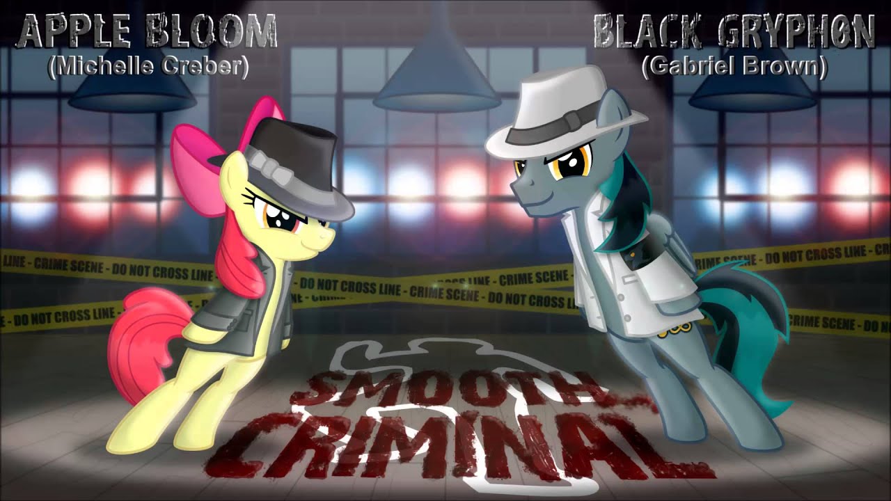 Smooth Criminal - Apple Bloom & Black Gryph0n Cover
