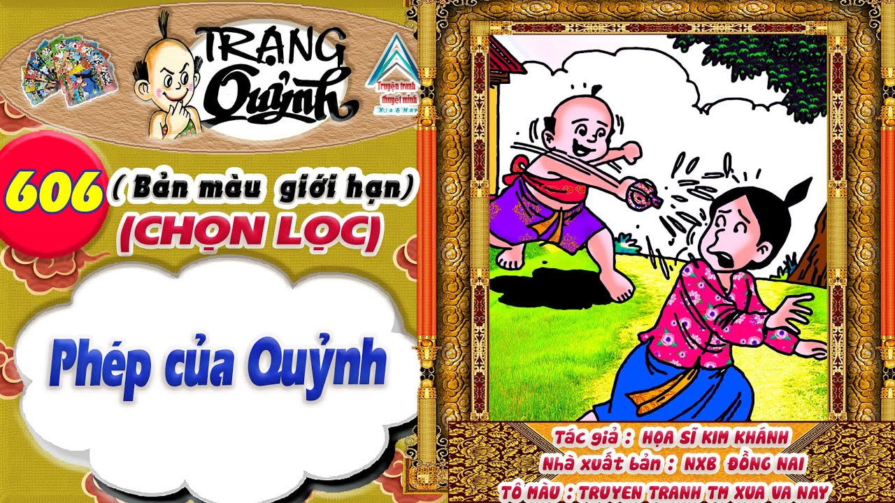 Trạng Quỷnh I Tập 606 I Bản màu giới hạn tuyển chọn: Phép của Quỷnh @Truyen tranh TM xua va nay
