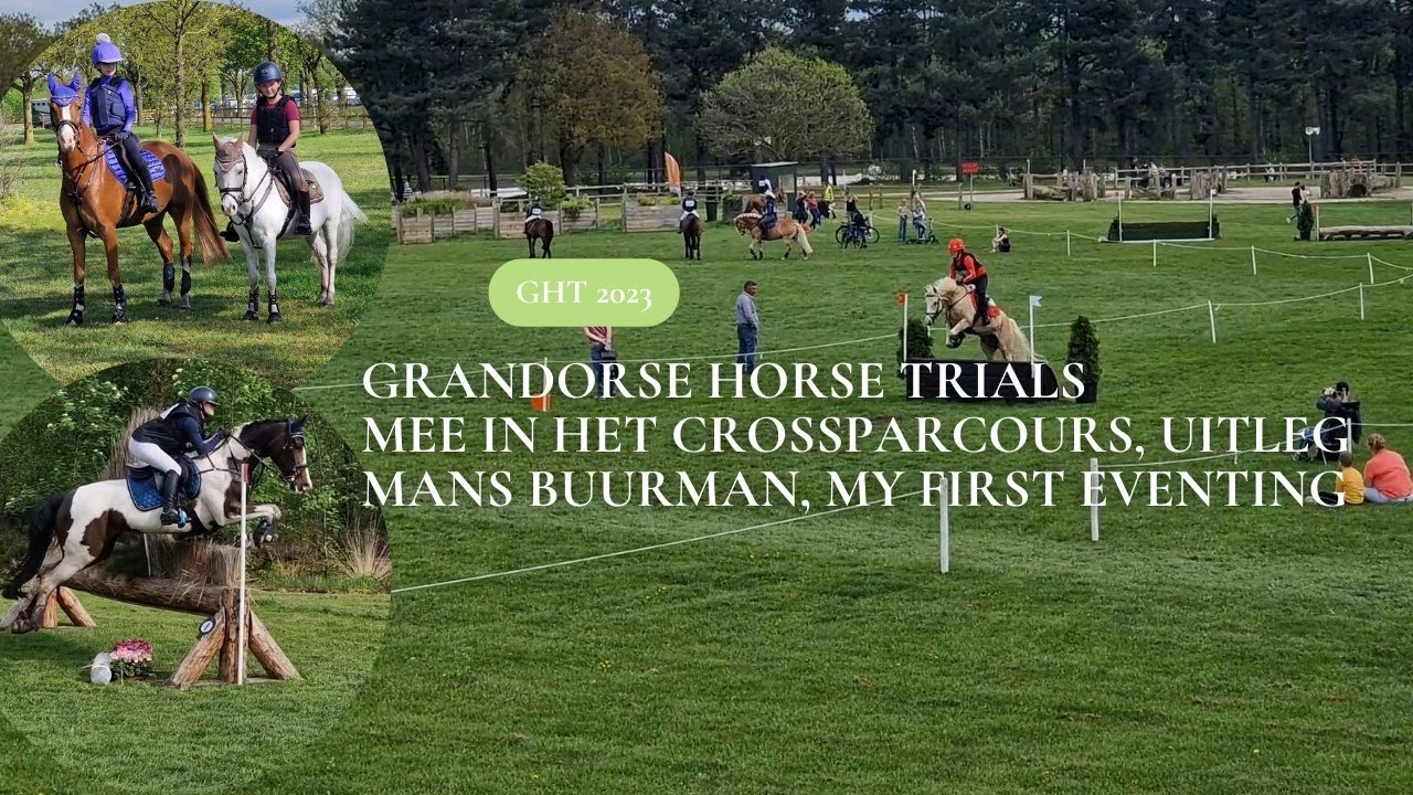 Grandorse Horse Trials, SGW Kronenberg 2023 🐴 | Laura Sijbers VIEW