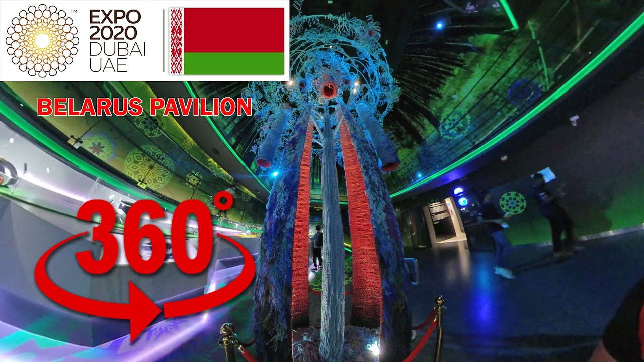Belarus Pavilion Expo 2020 Dubai | 360 Video