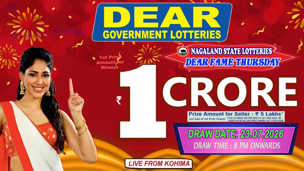 LOTTERY LIVE DEAR 8 PM 23.07.2026 NAGALAND STATE LOTTERY LIVE DRAW LOTTERY SAMBAD LIVE FROM KOHIMA