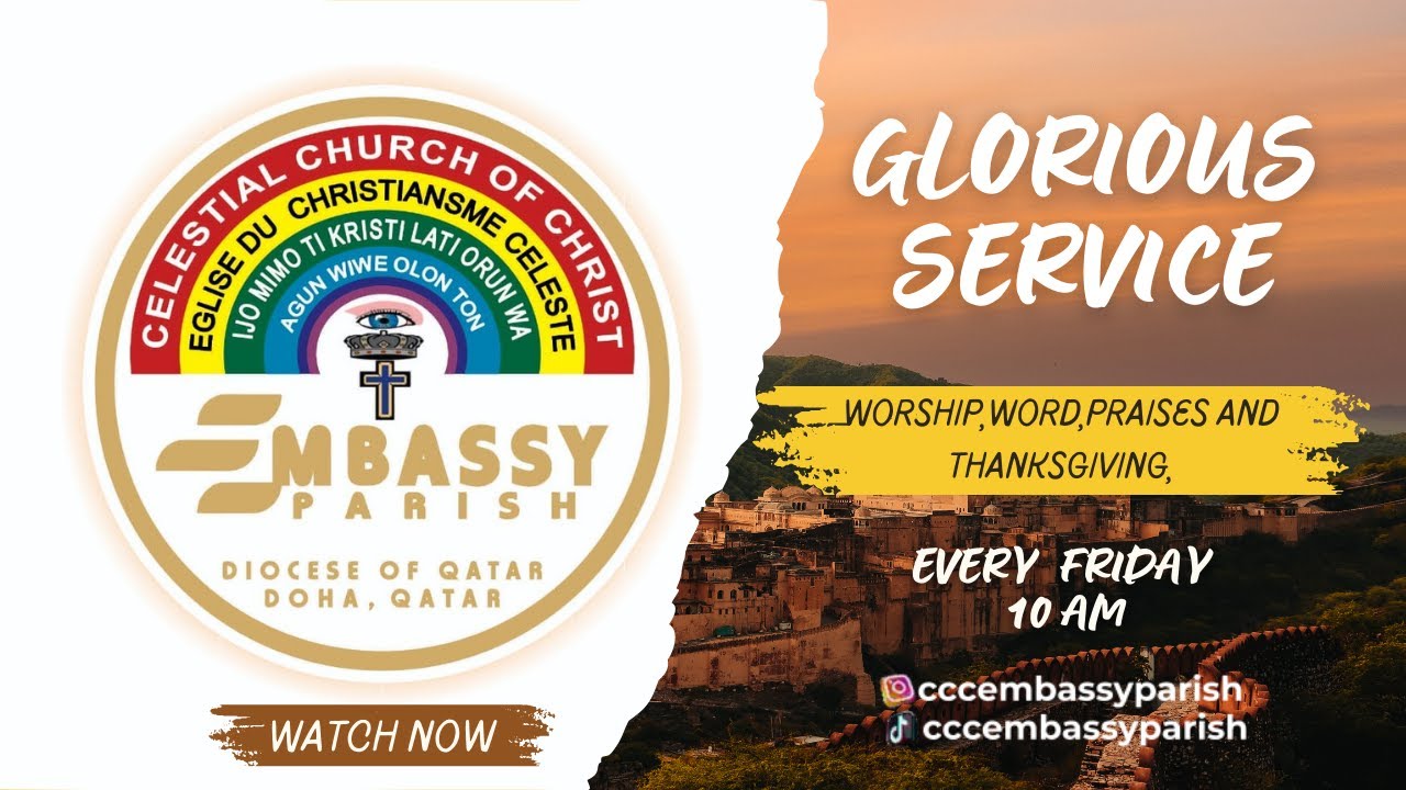 CCC Embassy Parish, Doha, Qatar Live Stream  05-12-2025
